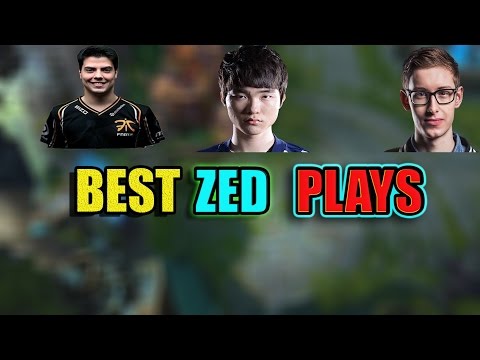 BEST ZED PLAYS ft. xPeke, Bjergsen, Faker, - League of Legends