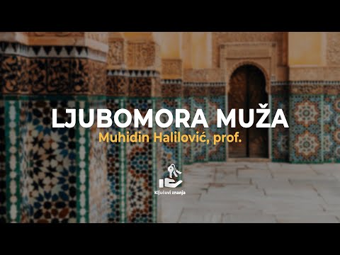 Ljubomora muža - Muhidin Halilović, prof.