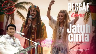 Download lagu Jatuh Cinta - H. Rhoma Irama Reggae SKA Cover | Albumology Reggae SKA Cover  mp3