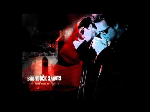 The Boondock Saints OST - Pipes