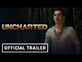 Uncharted - Official Trailer (2022) Tom Holland, Mark Wahlberg, Sophia Ali