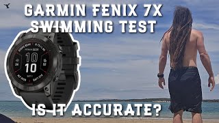 Garmin Fenix 7X Sapphire Pro Solar - Swimming and GPS Tests - New World Record Apparently.