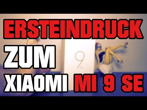 #Ersteindruck zum Xiaomi Mi 9 SE 128GB #Smartphone | Deutsch