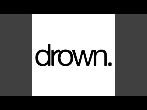 Drown