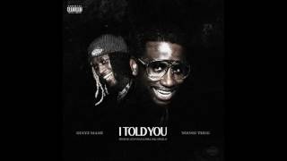 Gucci Mane - I Told You Feat. Young Thug