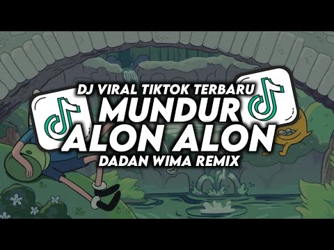 DJ MUNDUR ALON ALON MERGO SADAR AKU SOPO NEW VIRAL TIKTOK TERBARU STYLE MAMAN RMX - DADAN WIMA REMIX