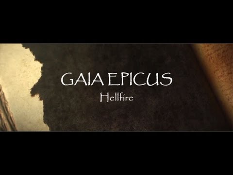 Gaia Epicus - Hellfire (music video) 2014