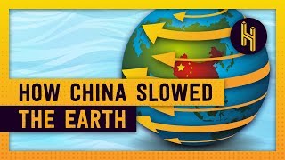 How A Massive Dam in China Slowed the Earth