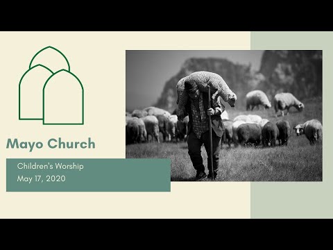 Children's Worship 5 17 20 good Shepherd & lost sheep