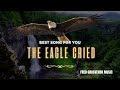 The Eagle Cried And We Moved On Powerful Emotional Rock Ballad Fred Grosvenor Music