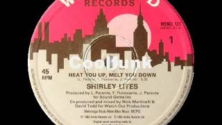 Shirley Lites - Heat You Up (Melt You Down)  " 12" Electro-Disco 1983 "