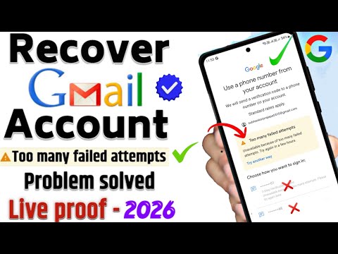 Too many failed attempts Gmail Account Recovery 2026 || 2step verification gmail forgot password