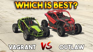 GTA 5 ONLINE : VAGRANT VS OUTLAW (WHICH IS BEST?)