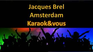 Karaoké Jacques Brel - Amsterdam