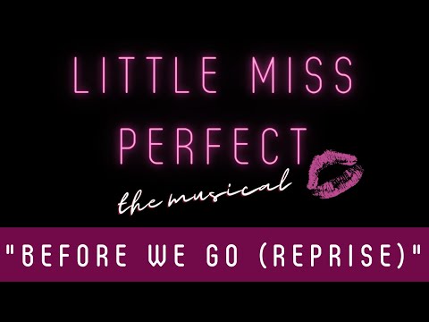 Video thumbnail for Before We Go (Reprise)