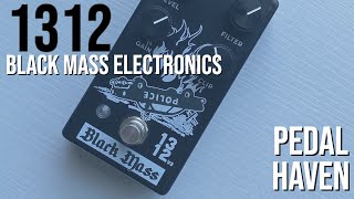 Video thumbnail for 1312 | Black Mass Electronics | Demo by Pedal Haven