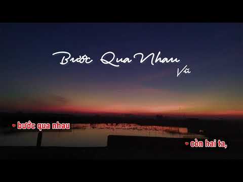 Bước Qua Nhau - Vũ (Tone Nữ) | Beat Acoustic Karaoke