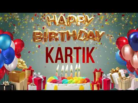 Kartik - Happy Birthday Kartik कार्तिक