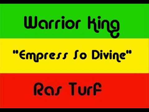 Warrior King - Empress So Divine