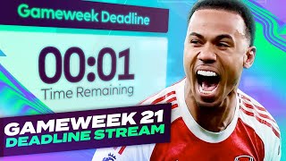 FPL DEADLINE STREAM GAMEWEEK 21 🔥 | Fantasy Premier League Tips 2025/26