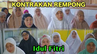 Download lagu HAPPY EID AL-FITR || KONTRAKAN REMPONG EPISODE 944 mp3