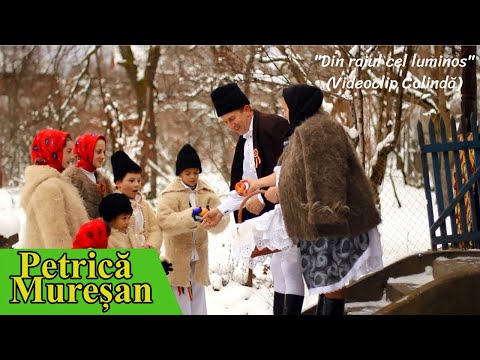 Petrică Mureșan - "Din raiul cel luminos" [Colindă]