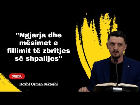 60.''Ngjarja dhe mësimet e fillimit të zbritjes së shpalljes'' - Hoxhë Osman Bekteshi