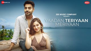 Yaadan Teriyaan Meriyaan