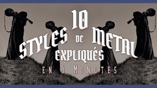 10 styles de Metal expliqués en 5 minutes