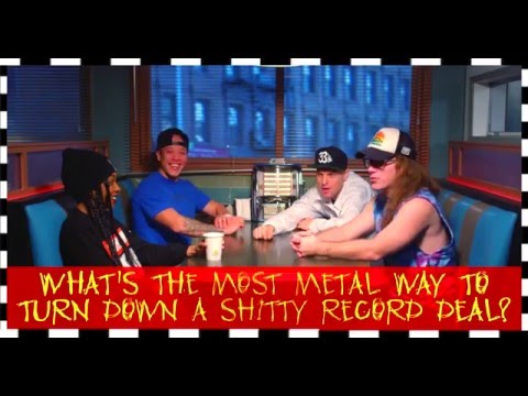 Heavy Metal Breakfast (EP 8) WHAT'S THE MOST METAL WAY TO TURN DOWN A SHITTY RECORD DEAL?!!!