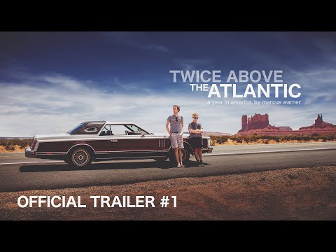 Twice Above the Atlantic - Official Trailer #1