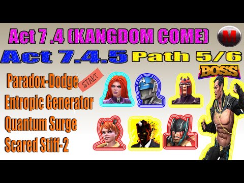 MCOC : Act 7.4.5 | Paradox-Dodge/Entropic Generator/Quantum Surge/Scared Stiff-2  | Path 5/6 |