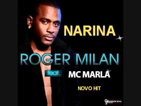 Dj Roger Milan Feat Mc Marla - NARINA (Original Mix)
