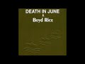 Death in June & Boyd Rice - Sunwheels of Your Mind