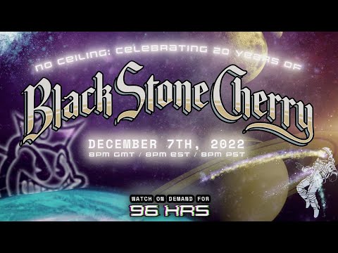 NO CEILING: Celebrating 20 Years of Black Stone Cherry (Trailer)