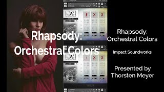 Video thumbnail for Rhapsody: Orchestral Colors  legato scripting sound by StrongMocha