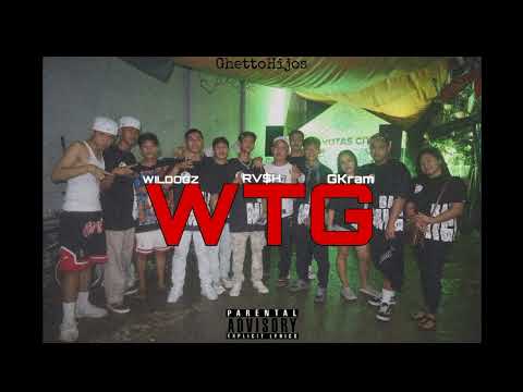 WTG - WilDogz featuring G Kram and RV$H (Official audio)