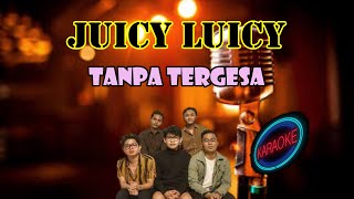 Download lagu JUICY LUICY - TANPA TERGESA || KARAOKE mp3
