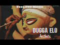 Dugga Elo Aesthetic | Slowed  + Reverb Version | Monali Thakur | Feel The Music