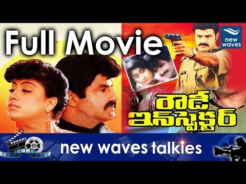 Rowdy Inspector Telugu Full Length Movie | Balakrishna, Vijayashanthi | New Waves