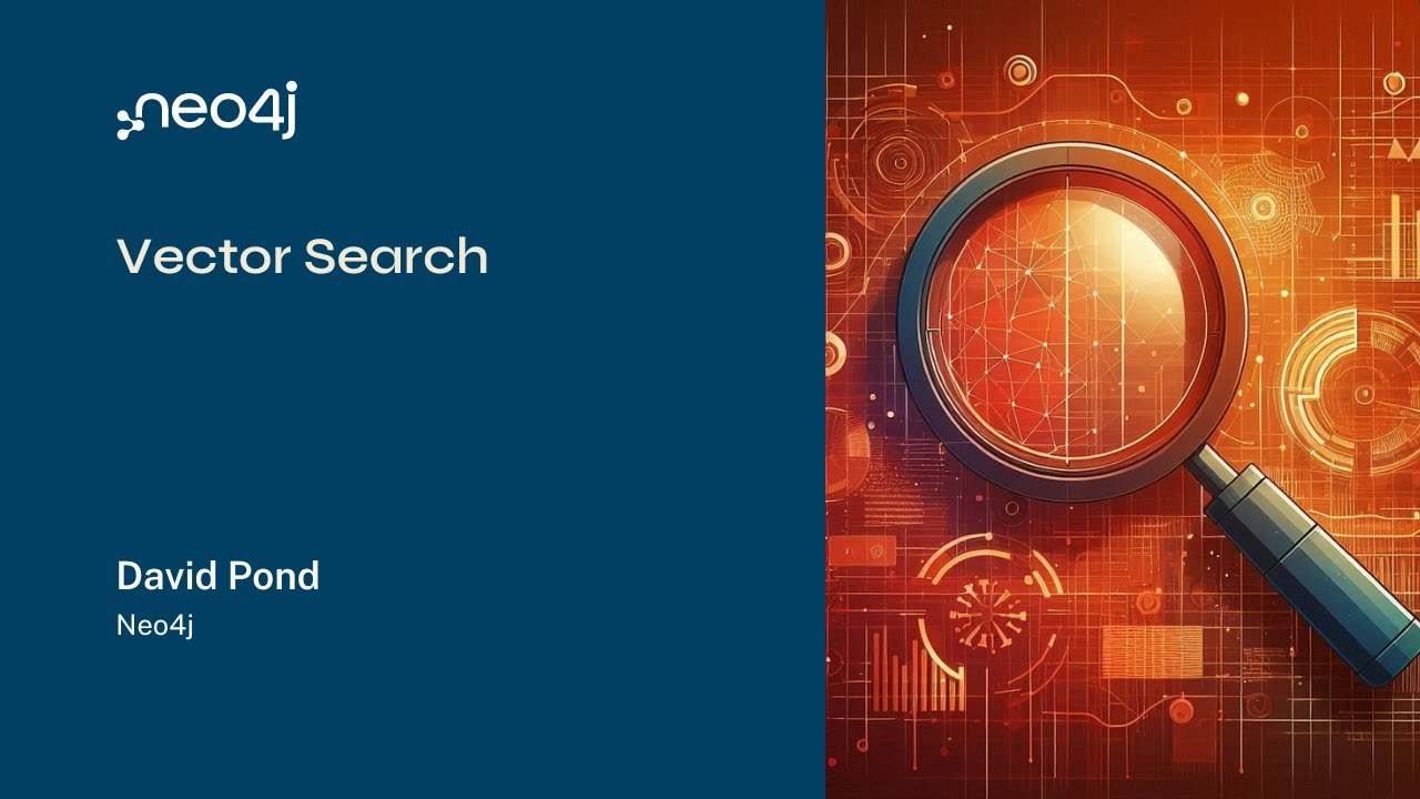 Video: Neo4j Live: Vector Search