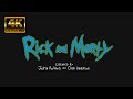 Rick And Morty Intro 4K 60FPS