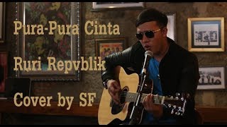 Download lagu RURI REPVBLIK - PURA PURA CINTA (Cover Sandy Flearajendra) mp3