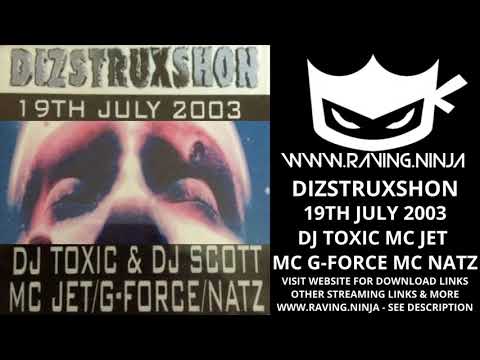 Dizstruxshon 2003 07 19 DJ Toxic Mc Jet Mc G Force Mc Natz german trance makina happy hardcore rave