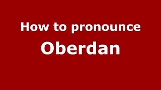 How to pronounce Oberdan