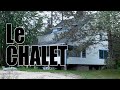 Visiter un chalet 2