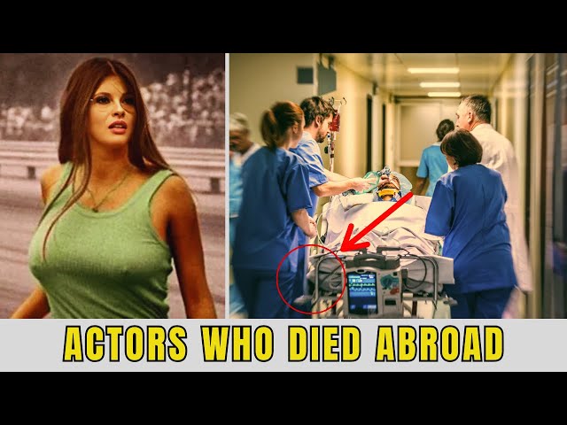 15 Famous Actors Who Died Abroad SDDEFAULT Thumbnail