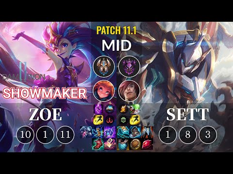 DWG Showmaker Zoe vs Sett Mid - KR Patch 11.1