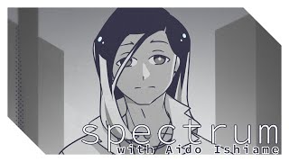 Spectrum (with Aido Ishiame)