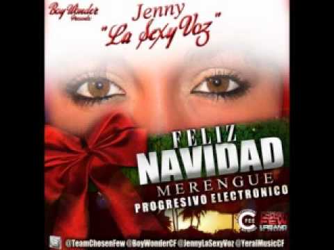 Jenny La Sexy Voz Feliz Navidad (Merengue Electronico) (Da Pauta) - Christmas Dance Party